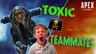 Toxic Teammates Vol. 1 (A Squeaker Tries to Troll Me) - Apex Legends