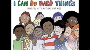 I Can Do Hard Things  Mindful Affirmations for Kids