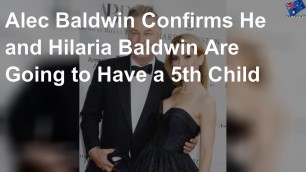 Alec Baldwin and wife want another child