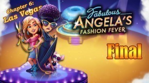 'Fabulous - Angela\'s Fashion Fever | Final Gameplay (Level 89 to 90) - #41'