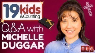 19 KIDS AND COUNTING | Q&A WITH MICHELLE DUGGAR | PARODY