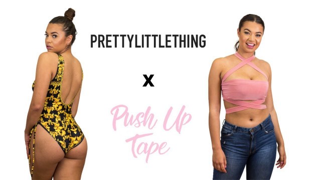 'PRETTYLITTLETHING LOOKBOOK  | HOW TO TAPE YOUR BOOBS FOR DIFFERENT OUTFITS | INSTANT BREAST LIFT!!'