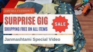 'Surprise GIG - All New Janmashtami Sale Live Now | Amysha Fashion'