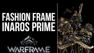 'Inaros Prime Fashion | Warframe'