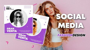 'DISEÑA IMÁGENES PARA REDES SOCIALES - Tutorial Social Media Fashion Design'
