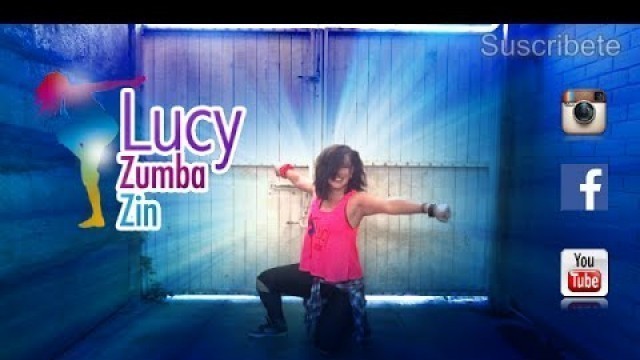 'Zin 62 Turn It Up - Latin  Coreografía Zumba Fitness'