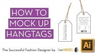'How to Make a Hangtag in Illustrator (and a little Photoshop)'