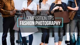 'Composition Tips for Impactful Fashion Portfolio Photography'