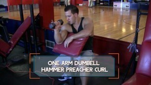 'One-Arm Dumbbell Hammer Preacher Curl'
