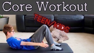 'Core workout / AB Workouts for Kids/Teens & Athletes and Adults