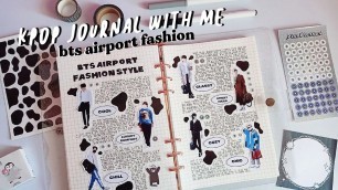 'kpop journal with me // bts airport fashion'
