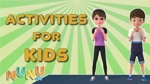 'Physical Activities for Kids I Exercise for Kids| NuNu TV | Kids Fitness Ch-4'