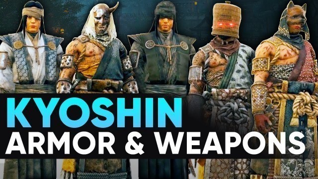 'Kyoshin: All Armor And Weapons Showcase / For Honor New Samurai Hero, Customisation and Gear / Y5S2'