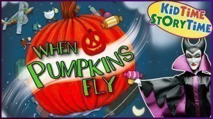 'When Pumpkins Fly 