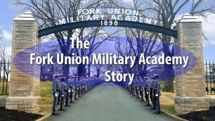 'The Fork Union Military Academy Story'