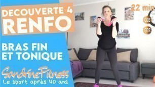'Découverte 4 - Renfo - Bras Fin et Tonique - 20 min - Routine Sportive'