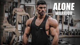 'ALONE WARRIOR   Max Gym Motivation 2021'