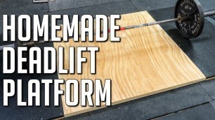 'How to Make a Portable Deadlift Platform (DIY Weightlifting Platform)'