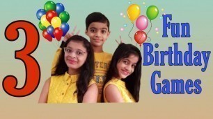 'Birthday party games ideas | 3 Awesome games fun for kids | FAMILY VIDEO DIARIES |'