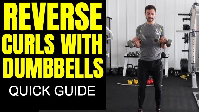 'How to Do Reverse Curls With Dumbbells - Great Exercise for Building Bigger Forearms'