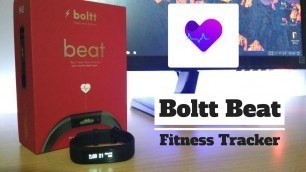 'Boltt Beat Fitness Band Unboxing 2017'