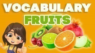 'Fruits - Learn English Vocabulary For Kids (32 Words)'