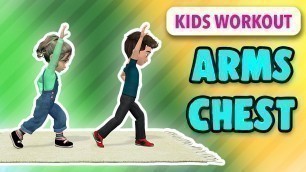 'Kids Workout For Stronger Arms and Chest //No Equipment'