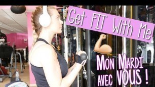'[LIFESTYLE] Get FIT With Me: MARDI - BRAS'