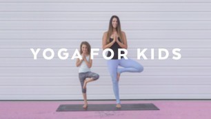 'Yoga For Kids with Alissa Kepas'