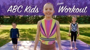 'ABC Kids Home Workout - Fun Workout for Kids of All Ages!'