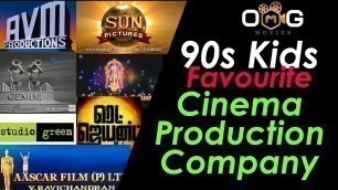 90s kids Favourite production Company| Tamil Movie Producers - OMG Movies