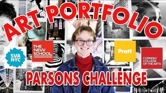 'Art School Portfolio + Website Walkthrough (Parsons Challenge) & Scholarships'