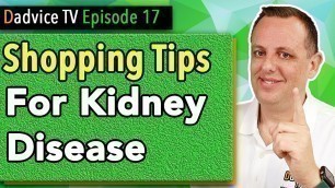 'Best Foods For Kidney Disease Diet: A guide to shopping and eating on a kidney disease renal diet'