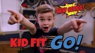 'New fitness series for KIDS! - Kid Fit GO! Fitness made fun. Nutrition made simple. Come join us!'