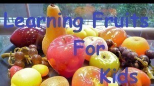 'Fruits Names with Pictures for Kids || Children Fruits Learning Activity ||'