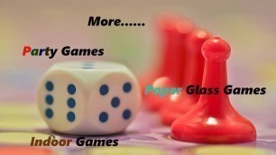 'Fun Party Games | Paper Glass Games II | Indoor Games for Kids'