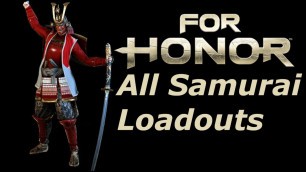 'For Honor | All Samurai Fashion/Customization (22 Loadouts, all Rep 8+)'