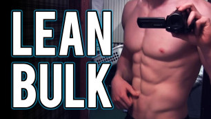 'BULKING OR GAINING MUSCLE WITHOUT GETTING FAT'