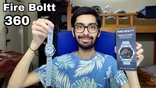'Fire Boltt 360 SPO2 SmartWatch unboxing & Review | Best SmartWatch under 4000 rs with round dial ?'