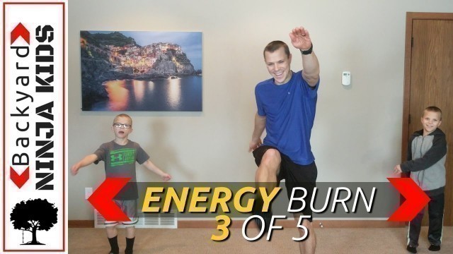 'Kids Workout Energy Burn 3 of 5 - Kids Ninja Workout to Burn Off Energy and Wiggles!'