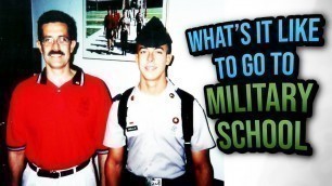 'What\'s It Like To Go To Military School?'
