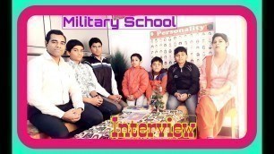 'RMS #military #school #interview class 9 and class 6'