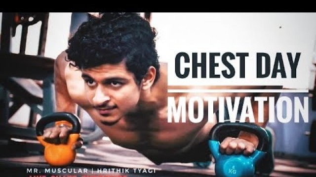 'CHEST WORKOUT | MOTIVATION | HRITHIK TYAGI | TURN IT UP | Workout Motivation 2019 | GYM Motivation'