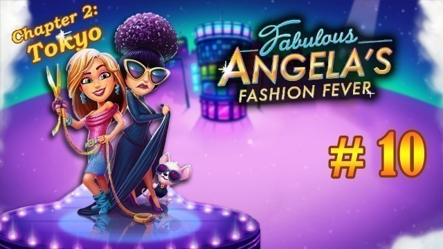 'Fabulous - Angela\'s Fashion Fever | Gameplay (Level 22 to 23) - #10'