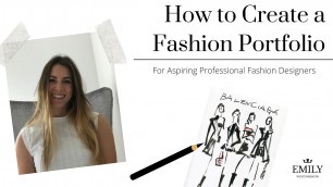 'How to Create a Fashion Portfolio for Aspiring Fashion Design Professionals | Emily Westenberger'