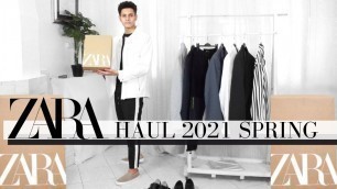 'ZARA HAUL 2021 | Zara Man Haul | Spring Trends | Men’s Fashion'