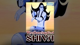 'The Dancing God Shiva (Hindi) -  Animated Full Movies for Kids'