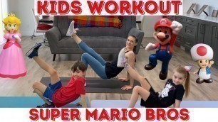 'Kids Workout / Super Mario Workout (age 3-10)'