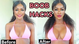 'BOOB HACK! HOW I MAKE MY BOOBS LOOK BIGGER INSTANTLY / ft BOOMBA'