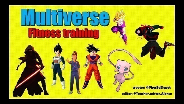 'Multiverse Work out / Kids workout video /PE At Home | Open Physed / PE Distance Learning At Home'